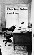 Selected Essays of William Carlos Williams (en Inglés)