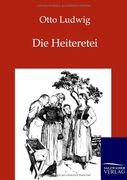 Die Heiteretei (German Edition)