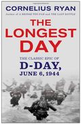 The Longest Day: June 6, 1944 (en Inglés)