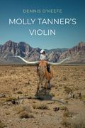 Molly Tanner's Violin (en Inglés)