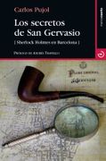 Los Secretos de san Gervasio: Sherlock Holmes en Barcelona (in Spanish)