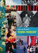 Anouck Durand: Eternal Friendship (en Inglés)