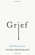 Grief: The Price of Love (en Inglés)
