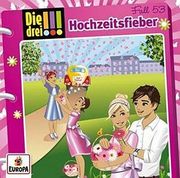 Die Drei!   53: Hochzeitsfieber!