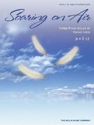 Soaring on Air: Early to Mid-Intermediate (en Inglés)