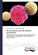 El carcinoma oral de células escamosas