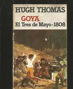 Goya el Tres de Mayo de 1808