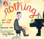 Nothing: John Cage and 4'33" (en Inglés)