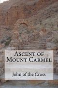 Ascent of Mount Carmel (en Inglés)