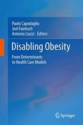 Disabling Obesity: From Determinants to Health Care Models (en Inglés)