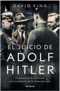 El Juicio de Adolf Hitler - David King - Seix Barral