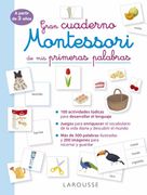 Gran Cuaderno Montessori de mis Primeras Palabras (in Spanish)
