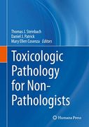 Toxicologic Pathology for Non-Pathologists (en Inglés)