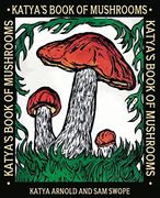 Katya's Book of Mushrooms (en Inglés)