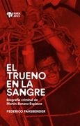 El Trueno en la Sangre