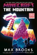 Minecraft: The Mountain: An Official Minecraft Novel (en Inglés)