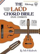 The Laud Chord Bible: Standard Fourths Spanish Tuning 1,728 Chords (Fretted Friends Series)