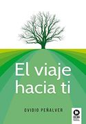 El Viaje Hacia ti