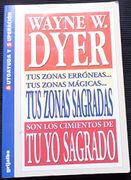 Tu yo Sagrado tus Zonas Sagradas