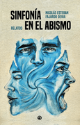 Sinfonía en el abismo (in Spanish)