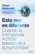 Esta vez es Diferente: Cuando la Inteligencia Artificial Trasciende a la Humanidad (in Spanish)