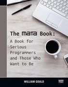 The Mata Book: A Book for Serious Programmers and Those Who Want to Be (en Inglés)