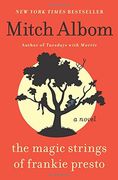 The Magic Strings of Frankie Presto: A Novel (en Inglés)