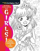 The Manga Artist's Coloring Book: Girls! Fun Female Characters to Color (en Inglés)