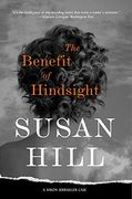 The Benefit of Hindsight: A Simon Serrailler Case (en Inglés)