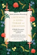 Listening for God in Torah and Creation: A Weekly Encounter with Conscience and Soul