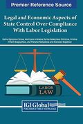 Legal and Economic Aspects of State Control Over Compliance With Labor Legislation