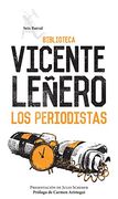 Los Periodistas (Spanish Edition) (in Spanish)
