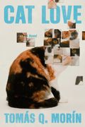 Cat Love: A Novel (en Inglés)