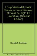 poderes del poeta, los