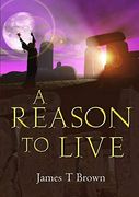 A Reason to Live (en Inglés)