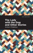 The Lady With the Little dog and Other Stories (en Inglés)