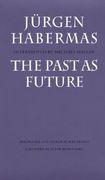 the past as future,vergangenheit als zukunft