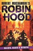 Ballots, Blasts and Betrayal: Robin Hood 8 Volume 8 (en Inglés)