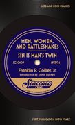 Men, Women, and Rattlesnakes / Sin is Man's Twin (en Inglés)