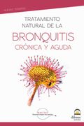 Tratamiento Natural de la Bronquitis Cronica y Aguda (in Spanish)
