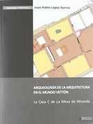 Arqueologia de la arquitectura en el mundo vetton (Arqueologia Y Patrimonio)