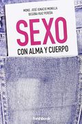 SEXO CON ALMA Y CUERPO (En papel)