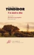 Un único día: (Poesía 1960-2008) (Calambur Poesía)