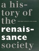 Centennial: A History of the Renaissance Society (en Inglés)