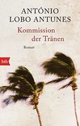 Kommission der Tränen: Roman (en Alemán)
