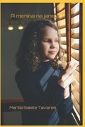 Poesias - A menina na janela (en Portugués)
