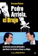 Pedro Arriola el Brujo - la Esfera (in Spanish)