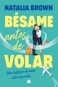 Bésame antes de volar