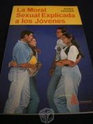la moral sexual aplicada a los jovenes