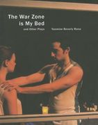The War Zone Is My Bed and Other Plays (en Inglés)